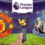 Manchester United y Newcastle: Día, hora y canal para ver el partido del Boxing Day de Premier League