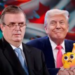 Por qué Ebrard duda que Trump rompa con el T-MEC