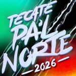 Tecate Pa’l Norte 2026: lineup y horarios del domingo 29 de marzo