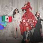 El diablo viste a la moda 2 arrancará su gira en CDMX