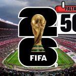 Faltan 50 días para el inicio del Mundial 2026