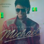 “Michael” arrasa en taquilla: 217 millones y récord para una biopic