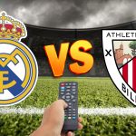 Real Madrid vs Athletic: A qué hora y dónde ver la última jornada de LaLiga