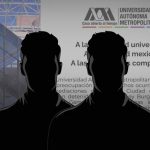 La UAM se pronuncia tras la detención en CDMX de dos de sus integrantes